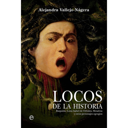 [9788413846217] Locos de la historia 