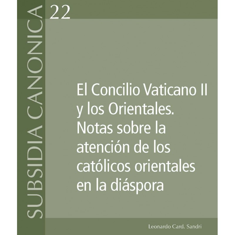 El Concilio Vaticano II y los Orientales