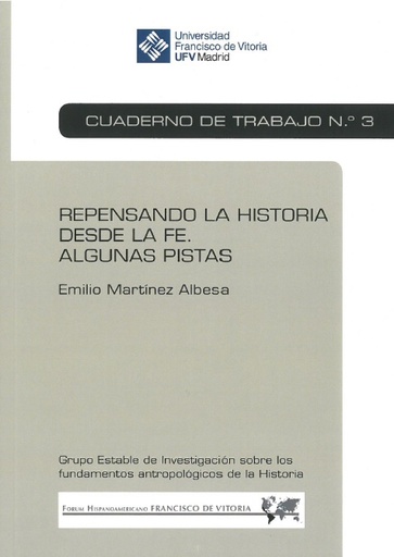 [9788417641108] Repensando la Historia desde la Fe. Algunas pistas