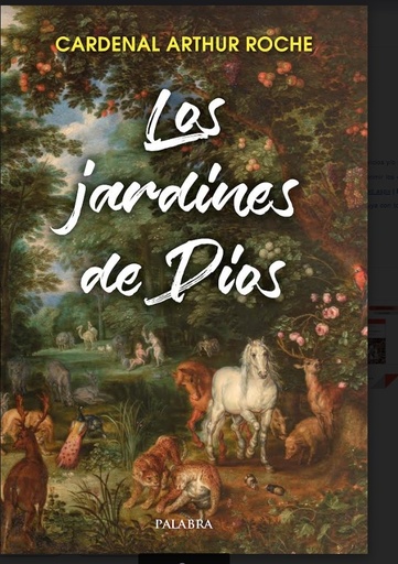 [9788413682730] Los jardines de Dios