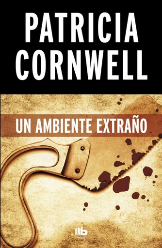 [9788490706220] Un ambiente extraño (Doctora Kay Scarpetta 8)