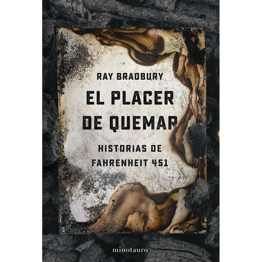[9788445009765] El placer de quemar