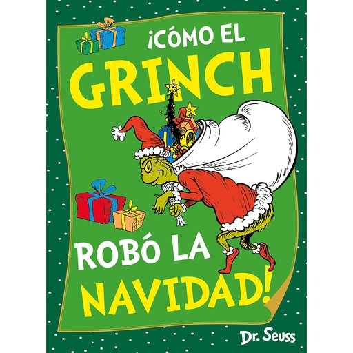 [9788448867973] ¡Cómo el Grinch robó la Navidad! (Dr. Seuss)