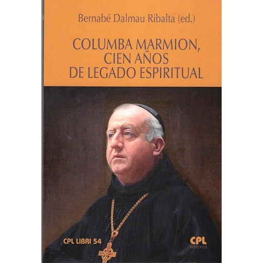 [9788491655237] Columba Marmion, cien años de legado espiritual