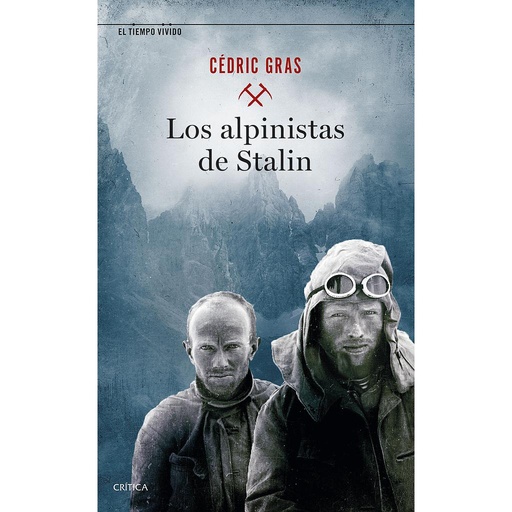 [9788491993988] Los alpinistas de Stalin