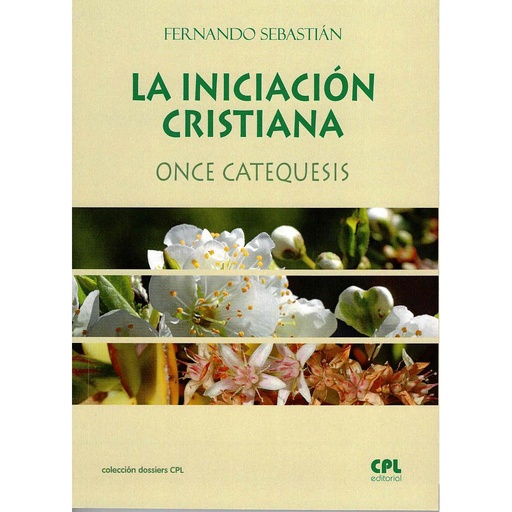 [9788474679779] Iniciación cristiana. Once catequesis, La