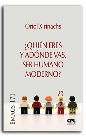 [9788491655022] ¿Quién eres y adónde vas, ser humano moderno?