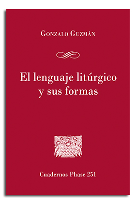 [9788491652502] El lenguaje litúrgico y sus formas