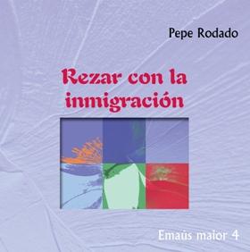 [9788498054378] Rezar con la inmigración