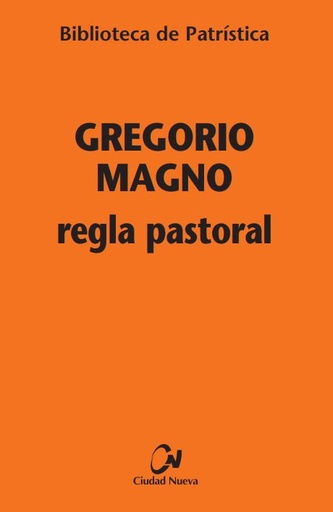 [9788497150026] Regla pastoral