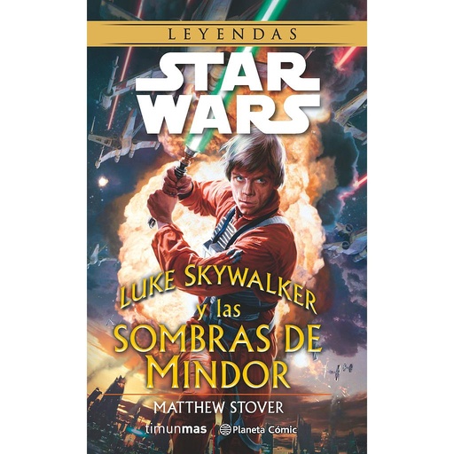 [9788416090747] Star Wars Luke Skywalker y las sombras de Mindor (novela)