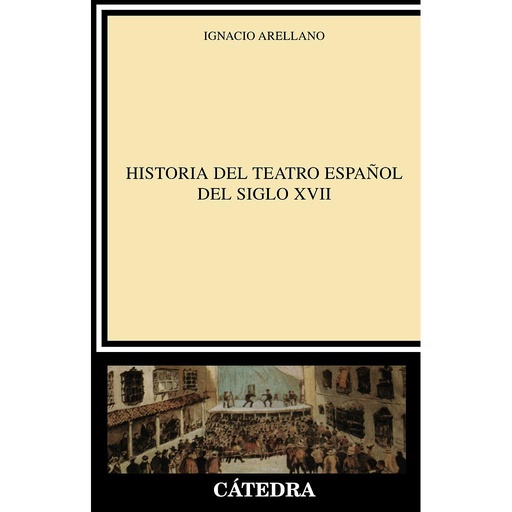 [9788437613680] Historia del teatro español del siglo XVII