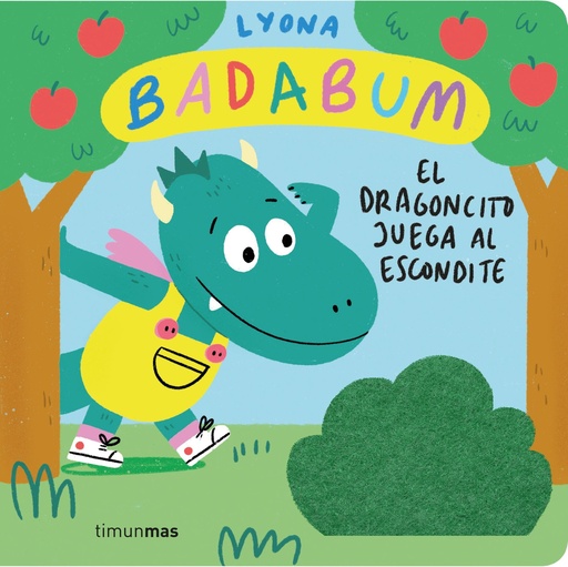 BADABUM. El dragoncito juega al escondite. Libro con solapas de tela