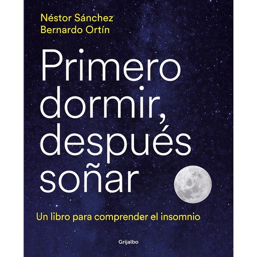 [9788418055669] Primero dormir, después soñar