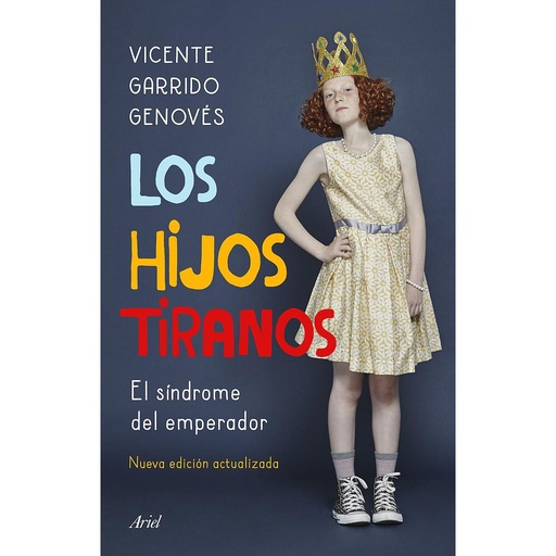 [9788434431065] Los hijos tiranos