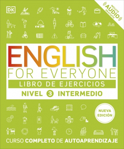 [9780241281772] English for Everyone - Libro de ejercicios (nivel 3 Intermedio)