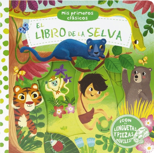 [9788469604403] Mis primeros clásicos. El libro de la selva