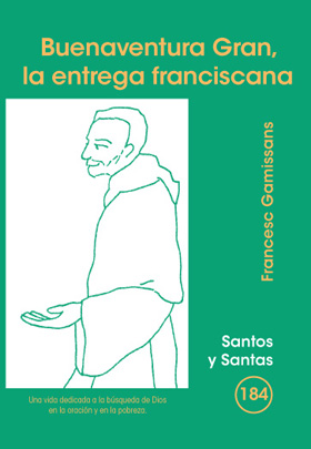 [9788498054996] Buenaventura Gran, la entrega franciscana