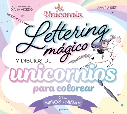 [9788419650726] Unicornia - Lettering mágico y dibujos de unicornios para colorear