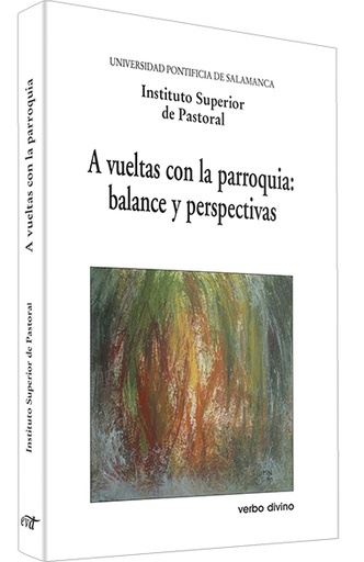 [9788481697872] A vueltas con la parroquia: balance y perspectivas