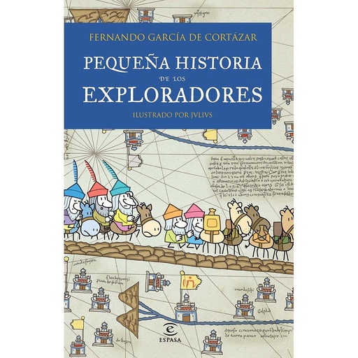 [9788467018462] Pequeña historia de los exploradores