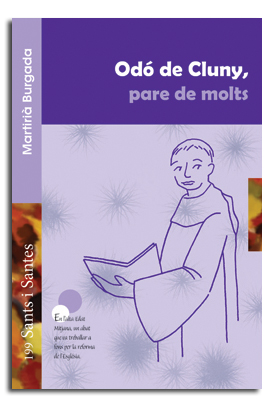 [9788498056211] Odó de Cluny, pare de molts