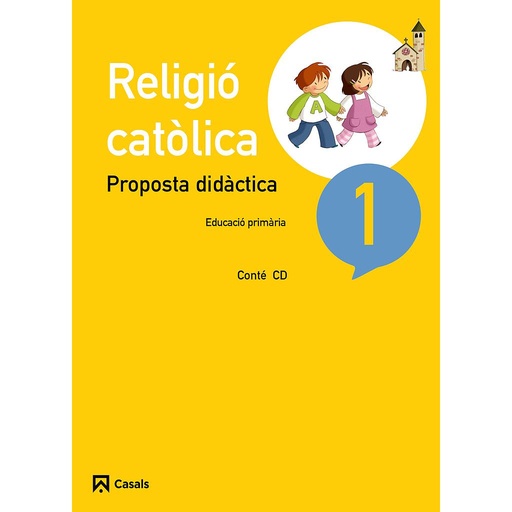 Proposta didàctica Religió catòlica 1 Primària (2015)