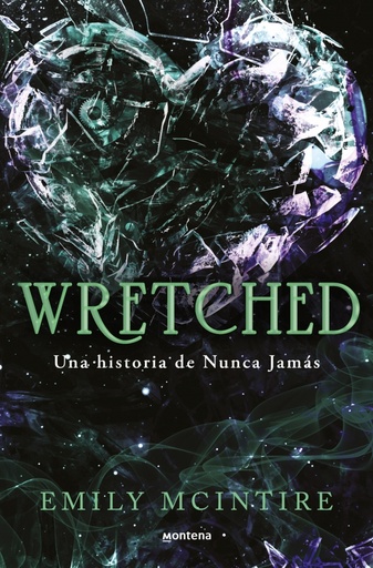 Wretched (Nunca Jamás 3)