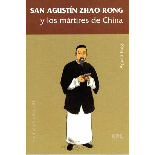 [9788491654414] San Agustín Zhao Rong y los mártires de China