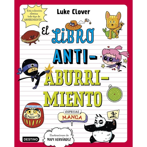 [9788408271871] El libro antiaburrimiento. Especial manga