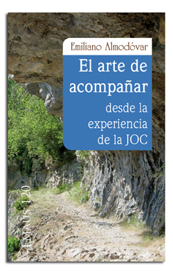 [9788498057454] El arte de acompañar, desde la experiencia de la JOC