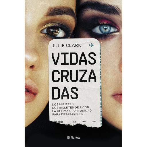 [9788408256304] Vidas cruzadas