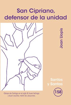 [9788498053661] San Cipriano, defensor de la unidad