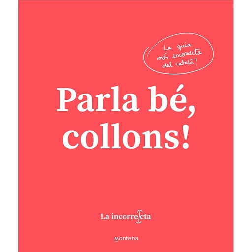 [9788418318023] Parla bé, collons!