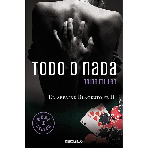 [9788466331753] Todo o nada (El affaire Blackstone 2)
