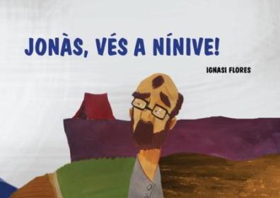 [9788498054491] Jonàs, vés a Nínive!