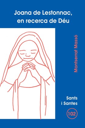 [9788498050318] Joana de Lestonnac, en recerca de Déu