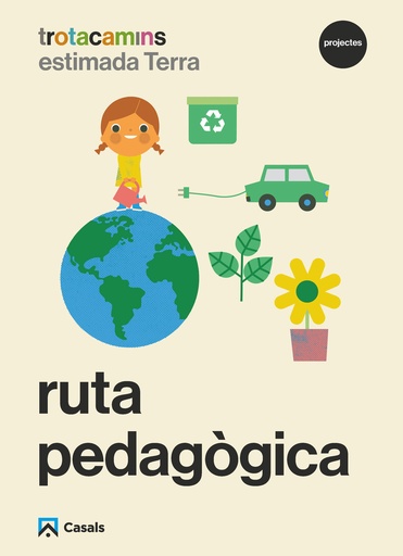 [9788421872215] Ruta pedagògica Estimada Terra 5 anys Trotacamins