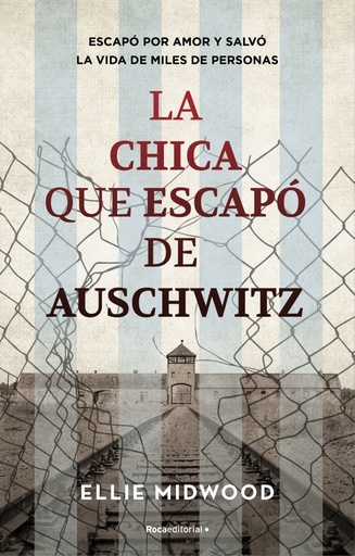 [9788419283061] La chica que escapó de Auschwitz