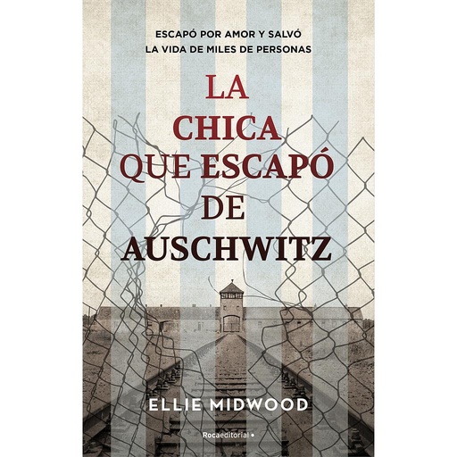 [9788419283061] La chica que escapó de Auschwitz