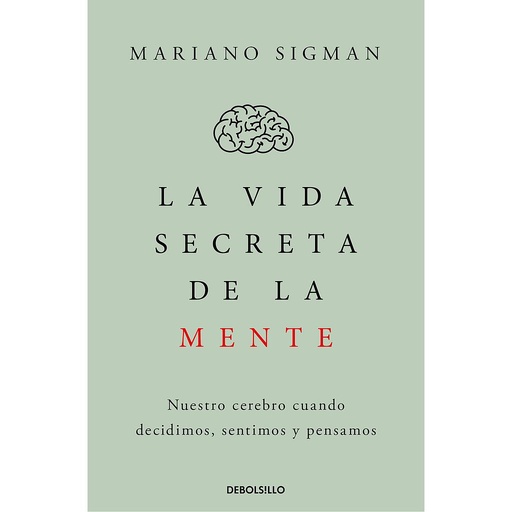 [9788466374910] La vida secreta de la mente