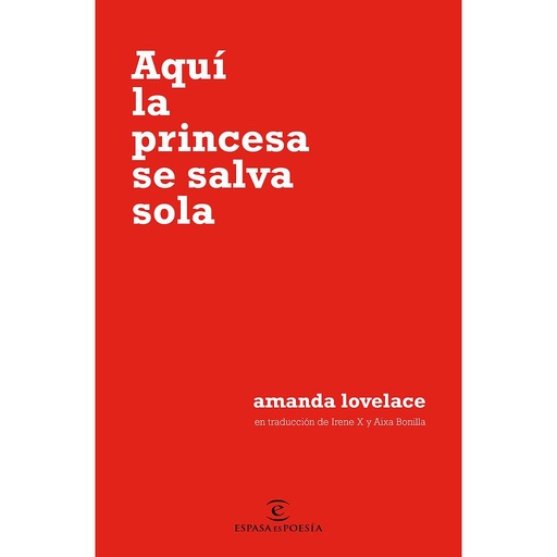 [9788467054651] Aquí la princesa se salva sola