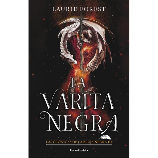 [9788418557811] La Varita Negra (Las Crónicas de la Bruja Negra 3)