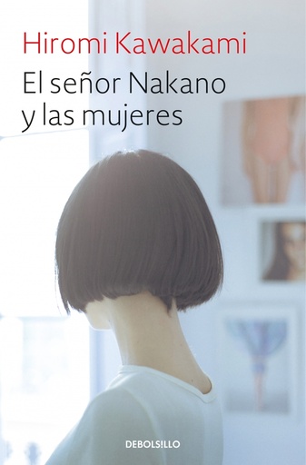 [9788466345828] El señor Nakano y las mujeres