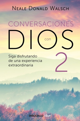 [9788466330596] El diálogo continúa (Conversaciones con Dios 2)