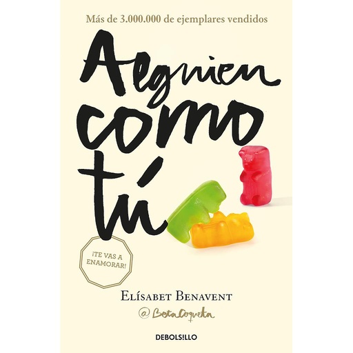 [9788466329989] Alguien como tú (Mi elección 2)