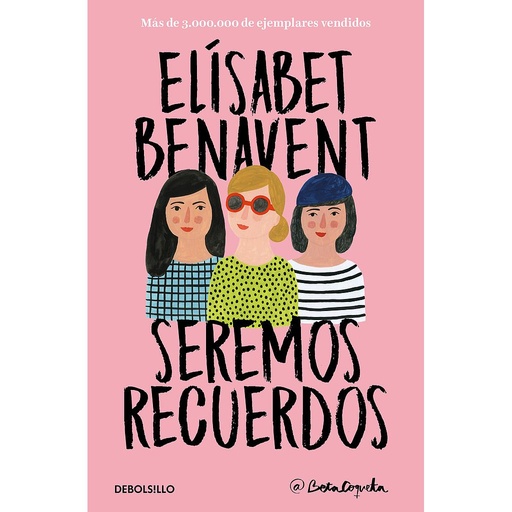 [9788466346504] Seremos recuerdos (Canciones y recuerdos 2)