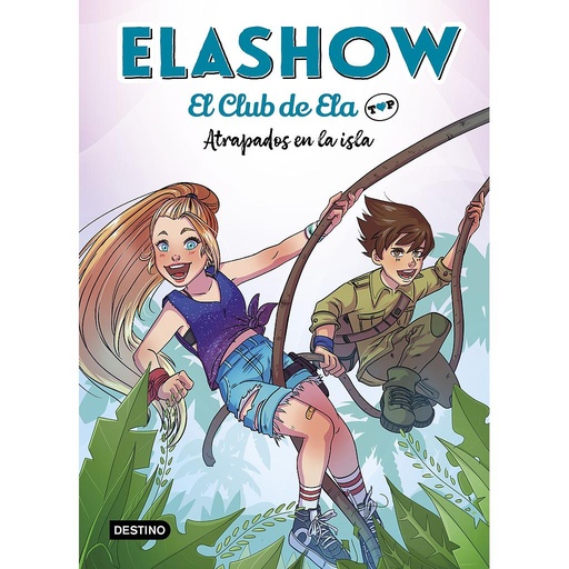 [9788408242871] Elashow. El club de Ela Top 3. Atrapados en la isla