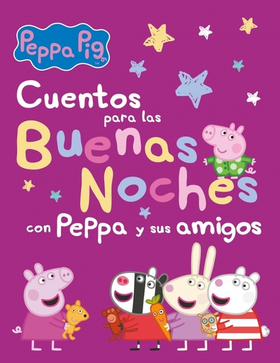 [9788448860271] Peppa Pig. Recopilatorio de cuentos - Cuentos para las buenas noches con Peppa y sus amigos