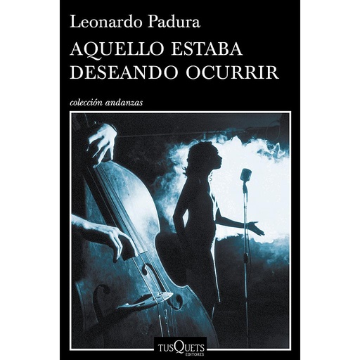 [9788490660386] Aquello estaba deseando ocurrir